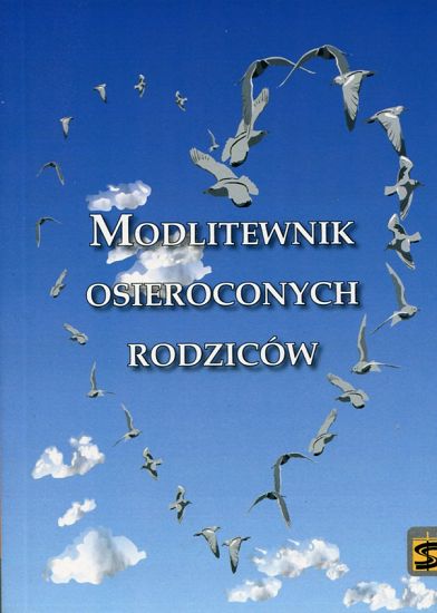 Modlitewnik osieroconych rodziców