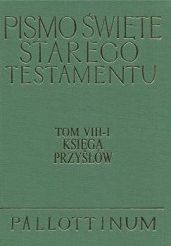 Pismo Święte Starego Testamentu Księga Przysłów Tom VIII 1
