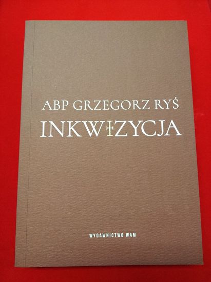 Inkwizycja ABP Grzegorz Ryś