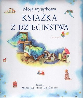 Moja wyjątkowa książka z dzieciństwa