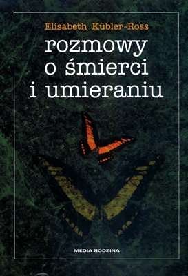 Rozmowy o śmierci i umieraniu
