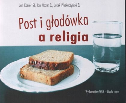 Post i głodówka a religia - CD