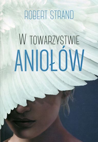 W towarzystwie Aniołów