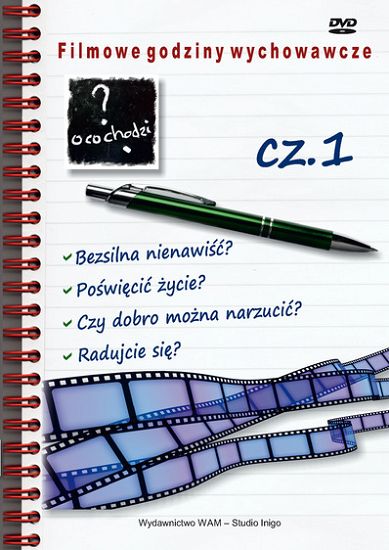 Filmowe godziny wychowawcze cz.1