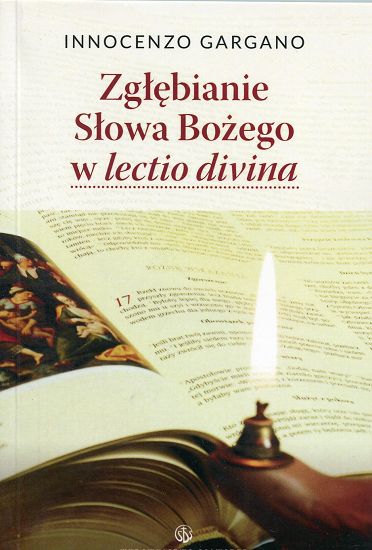 Zgłębianie Słowa Bożego w lectio divina