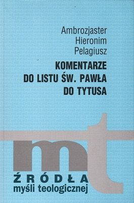 Komentarze do listu św. Pawła do Tytusa