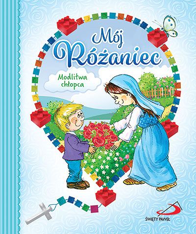 Mój różaniec - modlitwa chłopca