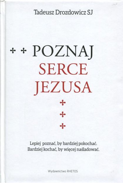 Poznaj Serce Jezusa