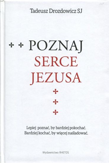 Poznaj Serce Jezusa