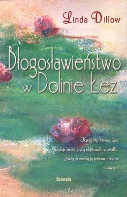 Błogosławieństwo w Dolinie Łez