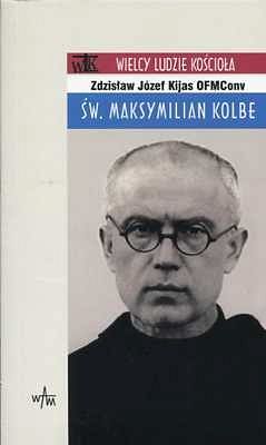 ŚW. MAKSYMILIAN KOLBE