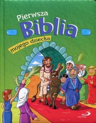 Pierwsza Biblia mojego dziecka