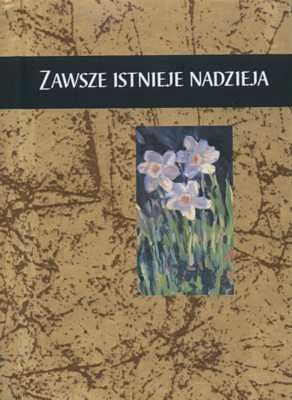 Zawsze istnieje nadzieja (Ex)
