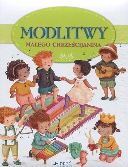 Modlitwy małego chrześcijanina