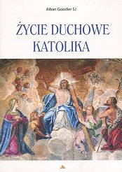 Życie duchowe katolika 