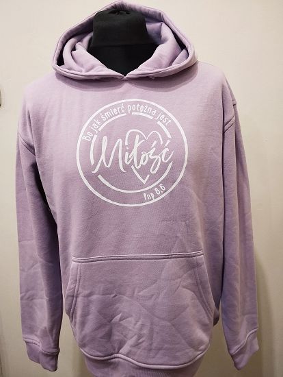 Bluza z kapturem lawendowa - Bo jak śmierć potężna jest Miłość