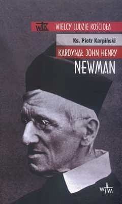 KARDYNAŁ JOHN HENRY NEWMAN
