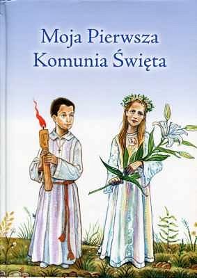 Moja Pierwsza Komunia Święta