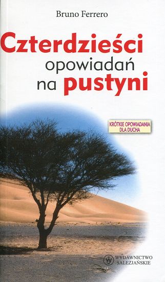  Czterdzieści opowiadań na pustyni