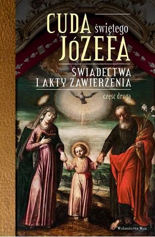 Cuda świętego Józefa część druga