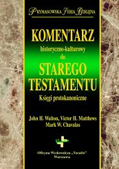 Komentarz historyczno-kulturowy do Starego Testamentu Księgi protokanoniczne