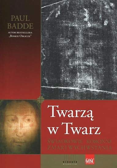 Twarzą w Twarz - Paul Badde