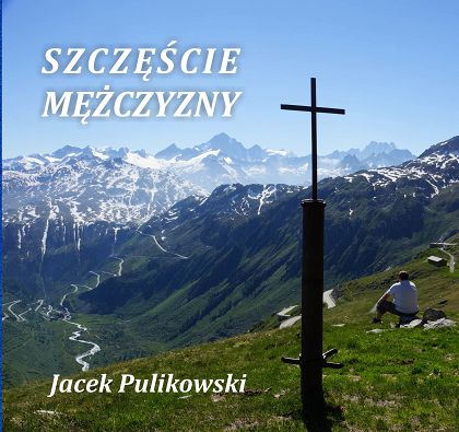 Szczęście Mężczyzny CD MP3 - Jacek Pulikowski