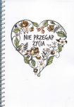 Notatnik Nie przegap życia