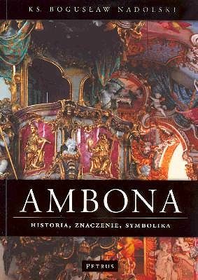 Ambona. Historia, znaczenie, symbolika
