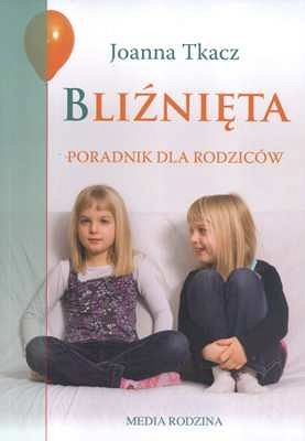Bliźnięta. Poradnik dla rodziców