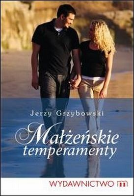 Małżeńskie temperamenty