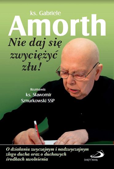 Nie daj się zwyciężyć złu!