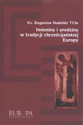 Imieniny i urodziny w tradycji chrześcijańskiej Europy