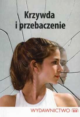 Krzywda i przebaczenie