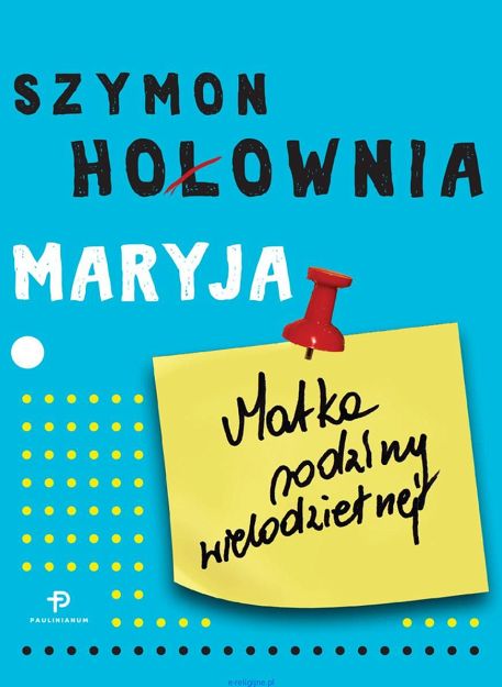 Maryja Matka rodziny wielodzietnej