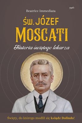 Św. Józef Moscati. Historia świętego lekarza