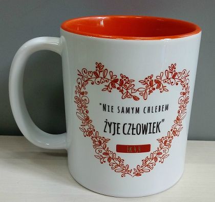 Kubek z kolorowym wnętrzem - Nie samym chlebem żyje człowiek