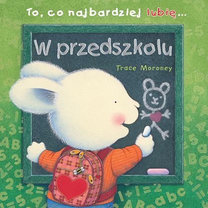 To co najbardziej lubię ... W przedszkolu