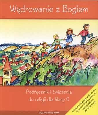 Katechizm kl. 0 - Wędrowanie z Bogiem
