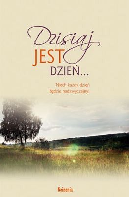 Dzisiaj jest dzień