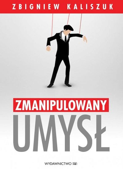 Zmanipulowany umysł