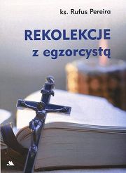Rekolekcje z egzorcystą