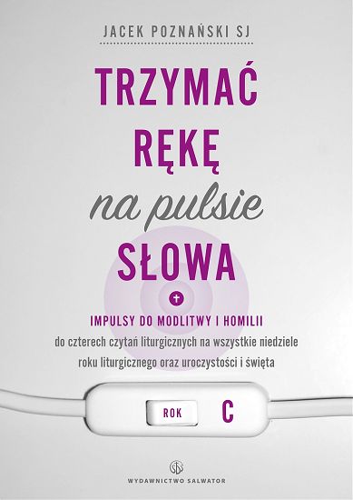  Trzymać rękę na pulsie Słowa. Rok C