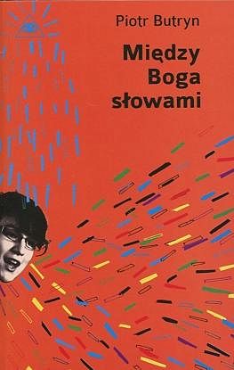 Między Boga słowami