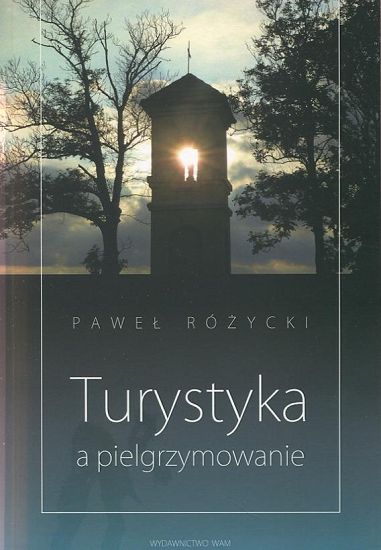 Turystyka a pielgrzymowanie
