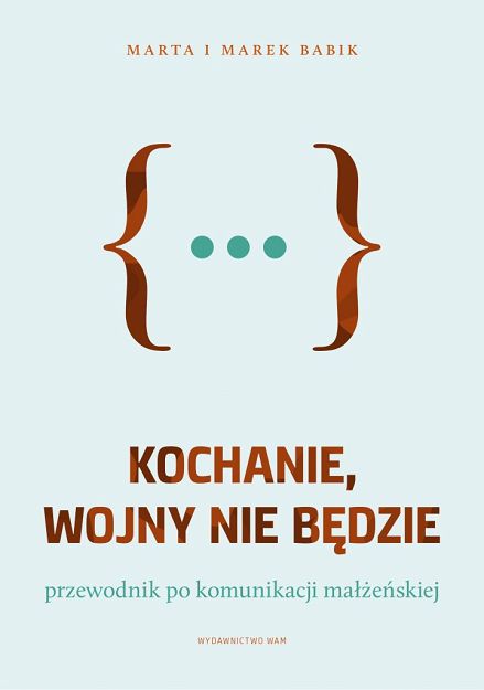Kochanie wojny nie będzie