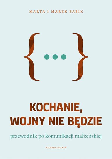 Kochanie wojny nie będzie