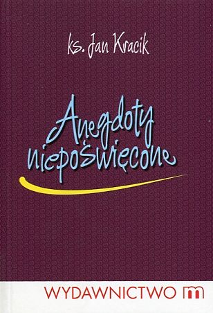 Anegdoty niepoświęcone