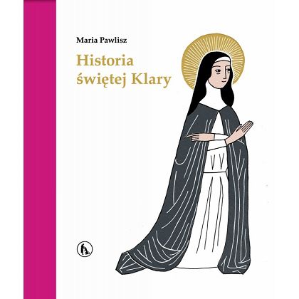 Historia świętej Klary