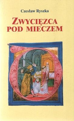 Zwycięzca pod mieczem